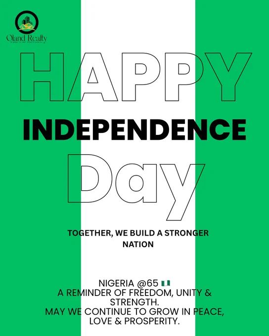 HAPPY INDEPENDENCE DAY 🇳🇬✨ 

Today, we celebrate the strength, unity, and resilience of our great nation as Nigeria marks 65 years. We remain committed to progress, building together, and creating a stronger future for all. 💚🤍💚

#nigeriaat65 #independenceday #strongertogether #unity #growth #nationbuilding #proudlynigerian