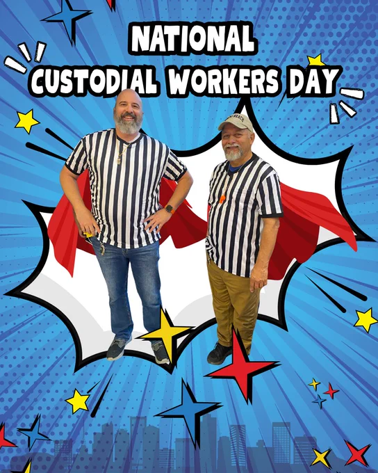 blue comic book background. white comic font reads "national custodial workers day" Mike and raul stand in the middle with capes on. the post is outfitted with comic attributes like stars and pow symbols
