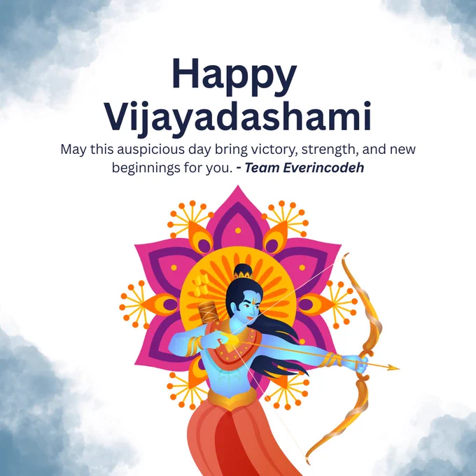 ✨Wishing you a Happy Vijayadashami (more commonly known as Dussehra) 2025! ✨

On this auspicious occasion, we celebrate the triumph of good over evil, light over darkness, and knowledge over ignorance.

May this festive season bring new beginnings, strength, and success to you and your loved ones.

From all of us at Everincodeh, here’s wishing you joy, peace, and prosperity. 🌟