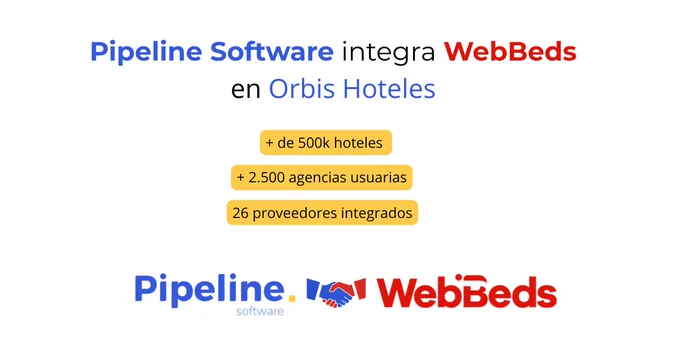Pipeline Software integra WebBeds en su plataforma Orbis Hoteles