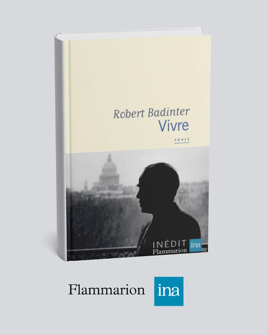 "Vivre", Robert Badinter / Flammarion & INA
