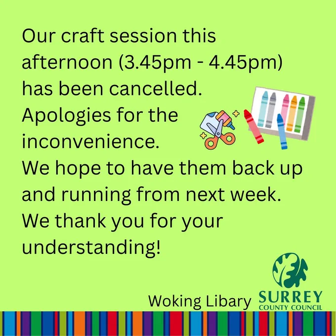 Woking Library craft session cancellation notice.