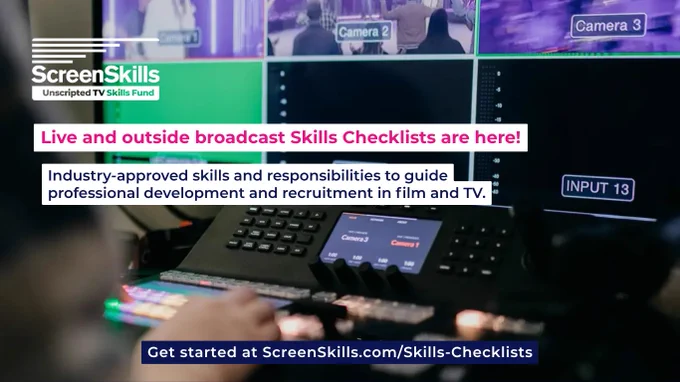 Live and outside broadcast Skills Checklists are here!

Industry-approved skills and responsibilities to guide professional development and recruitment in film and TV

ScreenSkills.com/skills-checklists