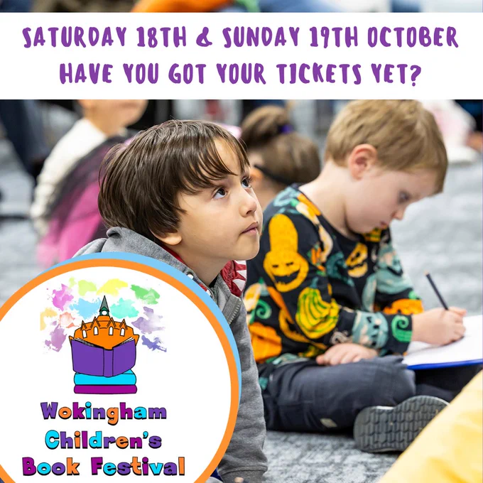 Have you got your tickets yet for Wokingham Children's Book Festival?