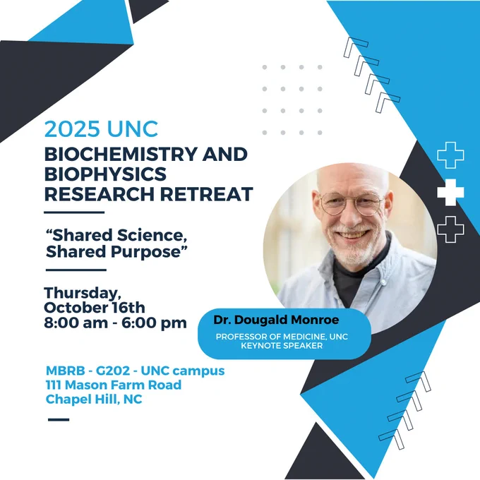 🎉 Just 2 weeks to go!
Our 2025 UNC Biochemistry & Biophysics Research Retreat is almost here. Oct 16th
This year’s theme: “Shared Science, Shared Purpose.”
We’re thrilled to welcome keynote speaker Dr. Donald Monroe, Professor of Medicine at UNC-Chapel Hill!
#UNCResearch #Biochemistry #SharedPurpose