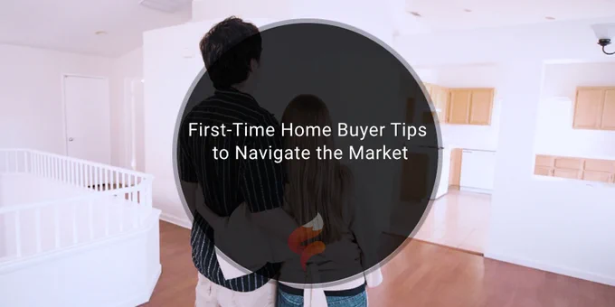 first time home buyer tips