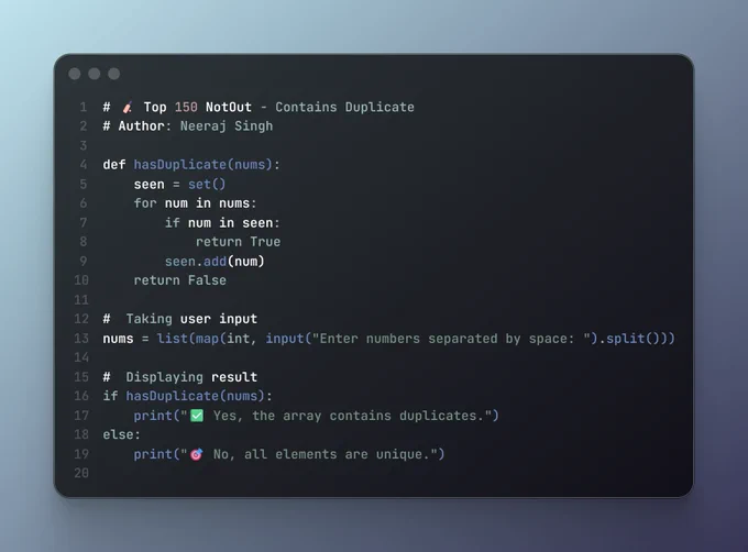 Starting my new series — “Top 150 Notout: DSA Liked Questions” 🔥

💡 Question 1: Check if an array contains duplicates
Solved in both Python 🐍 and Java ☕ (with user input).

📘 LeetCode: https://leetcode.com/problems/contains-duplicate/

💻 GitHub Repo: github.com/Mr-fire-09/DSA-150-Liked-Questions

#Day1 #DSA #CodingChallenge #LeetCode #Java #Python #ProblemSolving #TechJourney #Coding