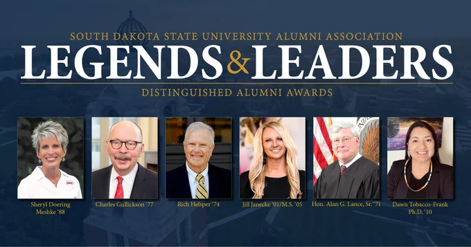 2025 South Dakota State University Alumni Association Legends and Leaders Distinguished Alumni, left to right: Sheryl Doering Meshke, Charles Gullickson, Rich Helsper, Jill Janecke, Hon. Alan G. Lance, Sr., Dawn Tobacco-Frank