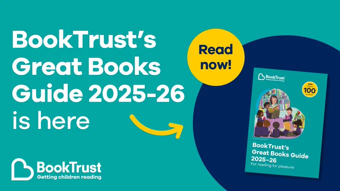The front cover of the Great Books Guide and a button reading "Read now!" plus the BookTrust logo and words: "BookTrust's Great Books Guide 2025-26 is here"