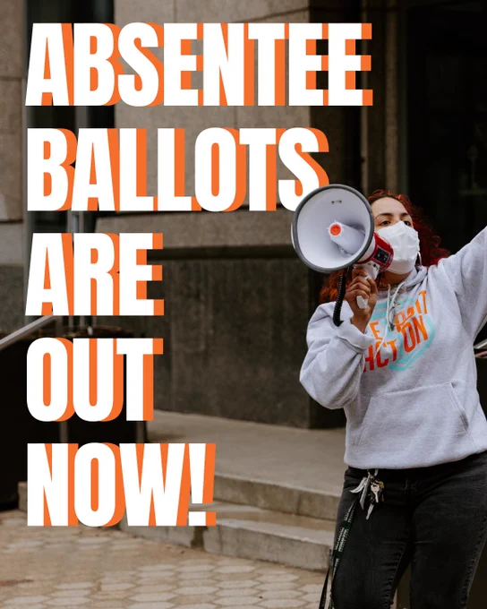 Detroit Action graphic with an image of DA member and community organizer speaking directly into a megaphone during a direct action and leading community through downtown Detroit.

Text on graphic:  Absentee ballots are out now!