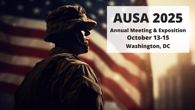 Silhouetted U.S. soldier in uniform stands before an American flag with text promoting AUSA 2025, October 13–15 in Washington, DC.