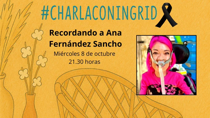 Cartel de la charla de este miércoles. Se ve una foto de la bellísima Ana, con su pelo rosa y vestido a juego. Con sus ojos sonrientes. Nuestra querida Ana. Te quiero, amiga. 