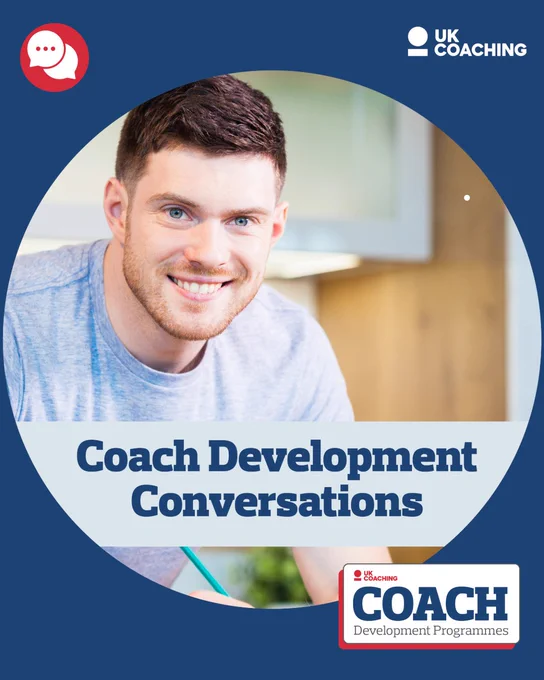 Promotional poster for UK Coaching's Coach Development Conversations, featuring a smiling person with a UK Coaching logo.
