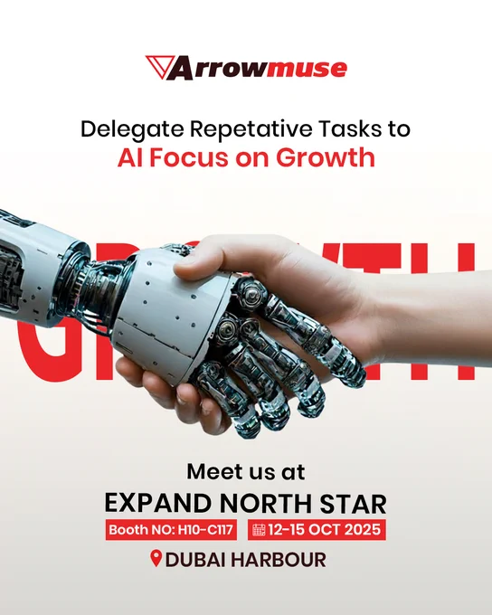 AI isn’t replacing humans -it’s empowering them.
At Arrowmuse, we help businesses automate repetitive workflows using AI-driven solutions so teams can focus on strategy, innovation, and growth.

Meet us at Expand North Star 2025, Dubai Harbour (Booth H10–C117 | 12–15 Oct).
Let’s shape the future of work with AI automation.
