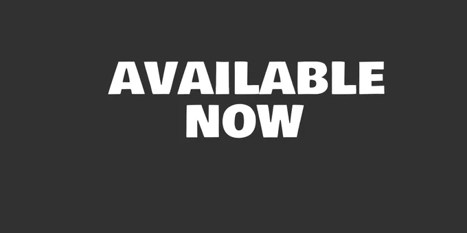 White text in a sans serif font on a dark grey background saying: AVAILABLE NOW
