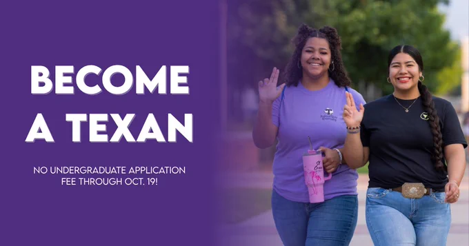 "Become a Texan" promotional banner featuring two smiling students walking on campus, gesturing a state's up sign, with text announcing free undergraduate application through October 19.