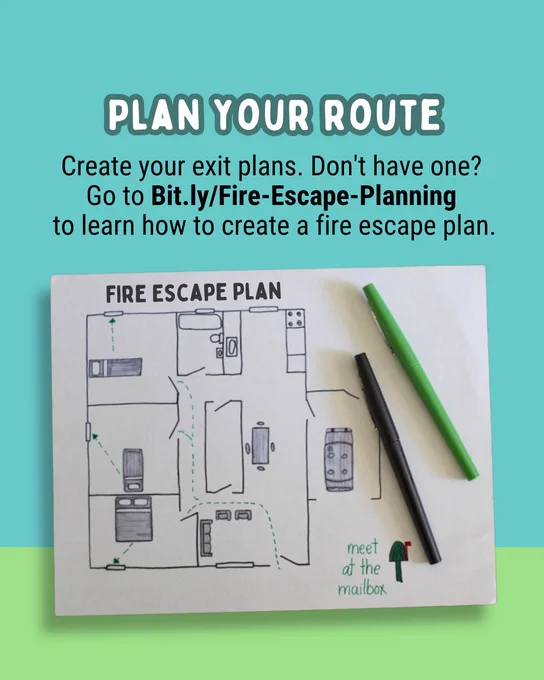 A drawing of a fire escape plan showing routes out of the house and a meeting spot. Text reads "Plan your route: create your exit plans. Don't have one. Go to bit.ly/Fire-Escape-Planning to learn how to create a fire escape plan."
