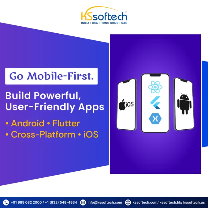 🚀 Go Mobile-First with KS Softech 📱
Apps that don’t just work — they **wow**.
iOS ✅ Android ✅ Flutter ✅ Cross-Platform ✅

Fast. Flexible. Flawless. Let’s build your next big thing.

📧 info@kssoftech.com
📱  91 98908 22000 |  1 (832)-548-4934
#AppDevelopment #Flutter #iOS #Android #KSSoftech

