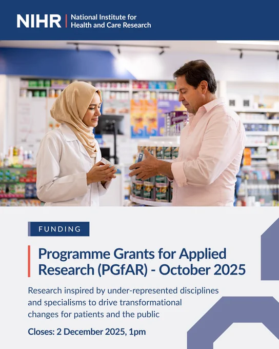 NIHR funding
Programme Grants for Applied Health Research (PGfAR) - October 2025
Research inspired by under-represented disciplines and specialisms to drive transformational changes for patients and the public
Closes 2 December 2025, 1pm