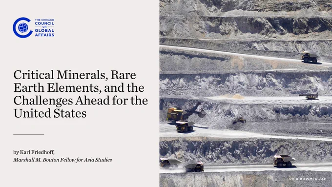 an image of a mining operation and text that says critical minerals, rare earth elements, and the challenges ahead for the United States by Karl Friedhoff