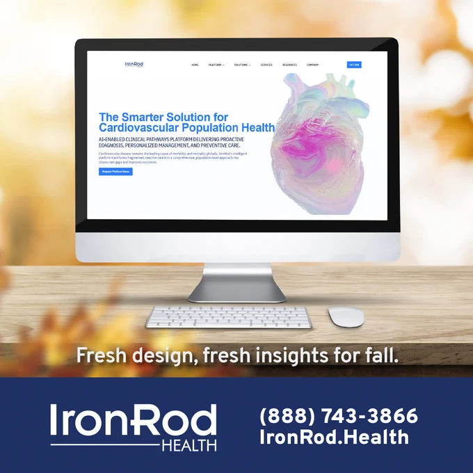 🍂 Fall is a season of change; and we’re embracing it with a fresh new website 🎉!

Our redesigned site puts insights front and center — helping practices discover how IronRod supports smarter cardiovascular and chronic care ❤️‍🩹.

🔎 Explore how IronRod Health is transforming fragmented, reactive care into a comprehensive, population-level approach that closes care gaps and improves outcomes ➡️ https://www.ironrod.health/!

#IronRodHealth #RemotePatientMonitoring #HealthcareInnovation #CardiacCare