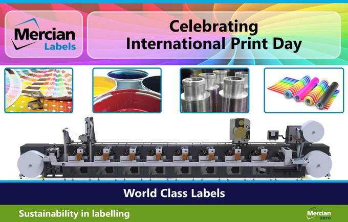 A promotional image celebrating "International Print Day" by "Mercian Labels" with a rainbow gradient background. The image features several smaller pictures: a colour swatch palette, containers of printing ink in yellow, red, and blue, metallic printing rollers, and rolls of colourful labels. Below these, a large image of a modern label printing press is displayed. The bottom of the image has text that reads "World Class Labels" and "Sustainability in labelling," along with "Mercian Zero."