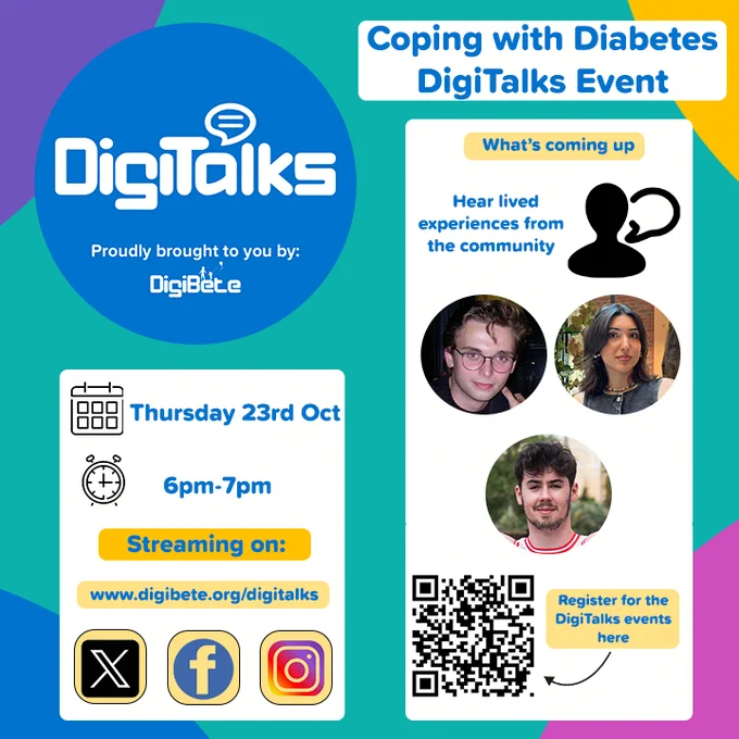 A screenshot of the DigiTalks poster advertising the next event on coping with diabetes.  Streaming Thursday 23rd Oct, 6-7pm, with community speakers and registration QR code.
