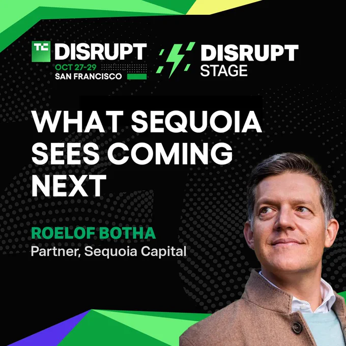 Promotional graphic for TechCrunch Disrupt event featuring Roelof Botha, Partner at Sequoia Capital, with the title 'What Sequoia Sees Coming Next.'
