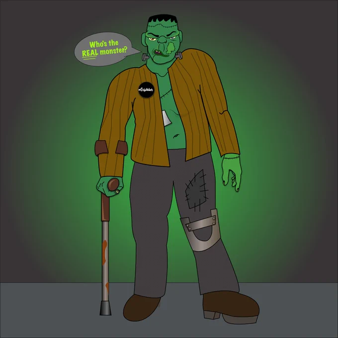 A undead man in the vein of Boris Karloff as the classic film variant of Frankensteins monster. He is wearing a brown jacket and tattered pants along with a button reading “Criptober.” His left arm is balanced on a crutch and his right knee is in a knee brace. He is saying “Who’s the Real Monster” in a speech bubble in the upper left.