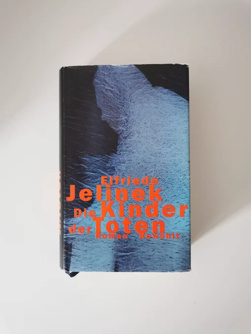 The Children of the Dead, Elfriede Jelinek's magnum opus
