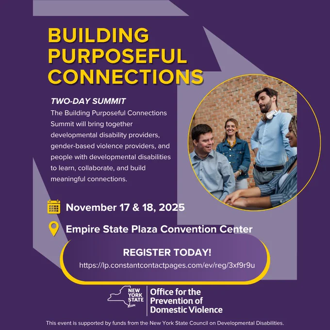 Flyer for the "Building Purposeful Connections" two-day summit, scheduled for November 17 & 18, 2025, at the Empire State Plaza Convention Center.