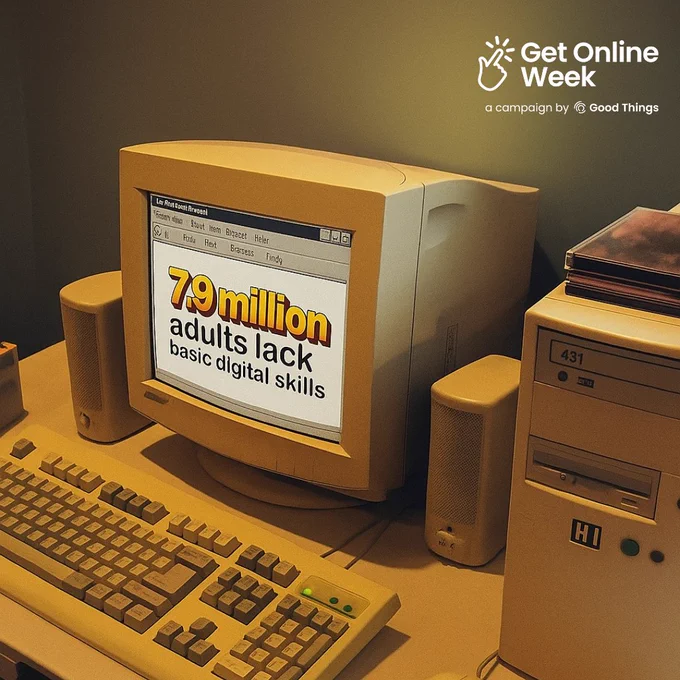 A computer, keyboard, speakers and a tower on a desk. Get Online Week campaign logo at the top right. Message on the screen reads: "7.9 million adults lack basic digital skills."