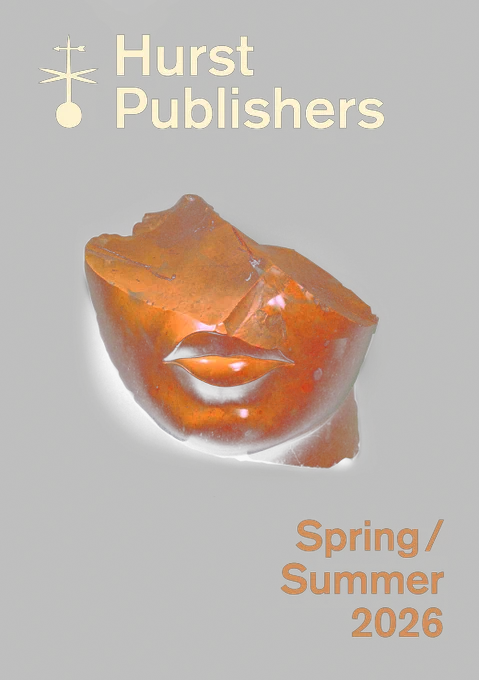 Front cover of the Hurst Publishers Spring/Summer 2026 catalogue. The cover is a dark brown with cream and orange lettering. A broken orange statue of a face is featured in the middle of the page. 