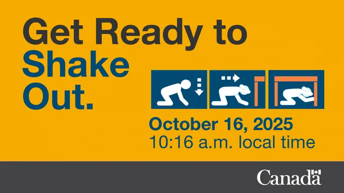 Icons of a person dropping to the ground, moving under a table, and taking cover. Text: Get ready to shake out. October 16, 2025. 10:16 a.m. local time.