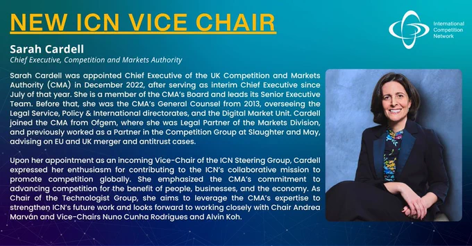 Graphic announcing Sarah Cardell as the new ICN Vice Chair. Includes her profile as Chief Executive of the UK CMA and her statement on promoting global cooperation and advancing competition worldwide. Features her portrait and the ICN logo on a blue background.
