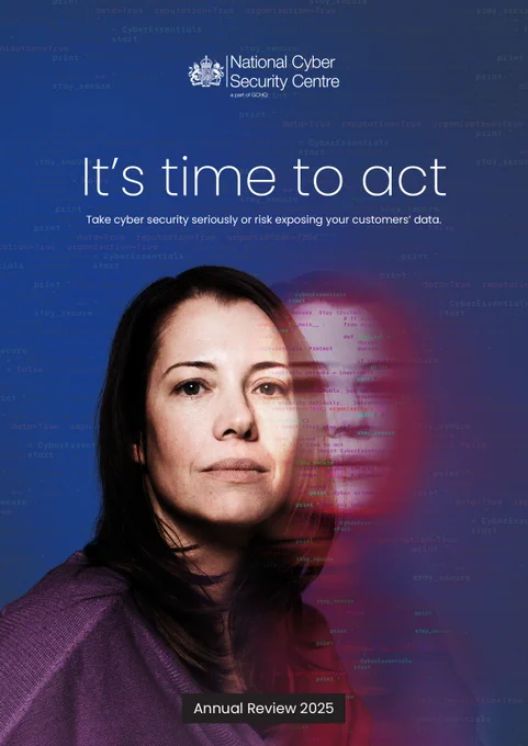 It's time to act: Take cyber security seriously or risk exposing your customers' data. Annual Review 2025 