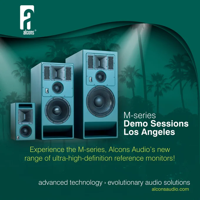 Your invitation to the North American launch of the M-series! 

The M-series is the new range of reference monitors from  Alcons Audio, setting a new benchmark in critical sound reproduction.

Alcons Audio brings its renowned ultra-low distortion signature sound to the studio market. With innovations like HempHorn™, ScoopVent™ and ActiveCoil™, besides the proprietary Pro-Ribbon transducer technology, the systems deliver exceptional linearity, dynamic headroom, and depth-of-field, redefining what is possible in critical reference monitoring.

Many rave reviews preceded the final introduction; Now it’s your chance to experience this unique sound quality!

Demo dates:

Thursday October 16, 10 am - 6 pm
Friday      October 17, 10 am - 6 pm
Demonstrations will be held hourly. 
To find out more, please visit studiomonitor.info
Location:
One On One Recording 
5253 Lankershim Blvd.
North Hollywood, CA  91601
USA

Schedule your demo slot here!
> mail to: info@alconsaudio.us; rahn@alconsaudio.us