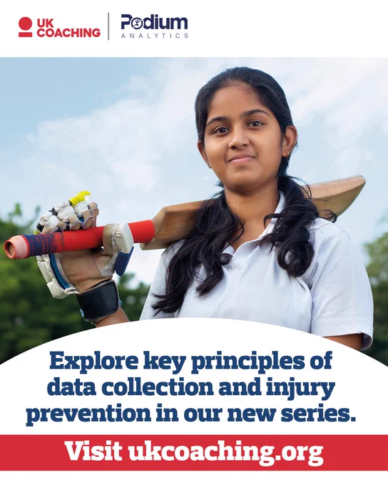 Promotional image for UK Coaching and Podium Analytics featuring an individual with a cricket bat over their shoulder. Text invites viewers to explore a new series on data collection and injury prevention. Visit ukcoaching.org.