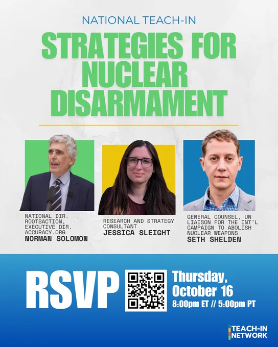 strategies for nuclear disarmament teach in oct 16 at 8pm et https://bit.ly/48VCa2v
