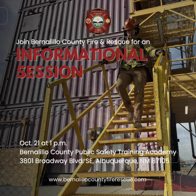 Advertisement for an informational session with Bernalillo County Fire & Rescue. Featuring an image of a firefighter descending a yellow ladder on a training structure. Event details include date, time, and location at the Bernalillo County Public Safety Training Academy in Albuquerque.