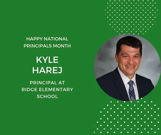 green background with headshot in circle. Happy national principals month. Kyle Harej, principal at Ridge Elementary School