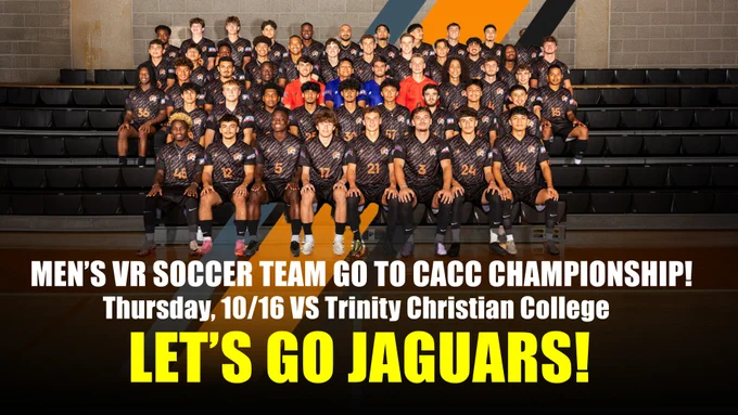 Group photo of the Jaguars VR Soccer Team in uniform, with text celebrating their advancement to the CACC Championship against Trinity Christian College on Thursday, October 16. Banner above reads 'Let's Go Jaguars!'