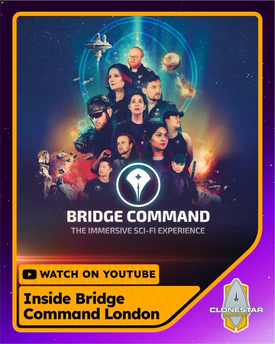 Promotional graphic for CloneStar Podcast’s episode “Inside Bridge Command London.” The center features a colorful sci-fi collage of people in futuristic uniforms standing in formation, illuminated by glowing blue and orange light. Behind them are asteroids, starships, and distant planets within a cosmic background. At the center is the Bridge Command logo — a stylized arrowhead shape inside a glowing circle — with the tagline “The Immersive Sci-Fi Experience.” Below, a bright yellow banner reads “▶️ WATCH ON YOUTUBE” and “Inside Bridge Command London.” In the lower right corner is the CloneStar Podcast badge logo, shaped like a starship insignia. The border is dark purple with a gold frame.