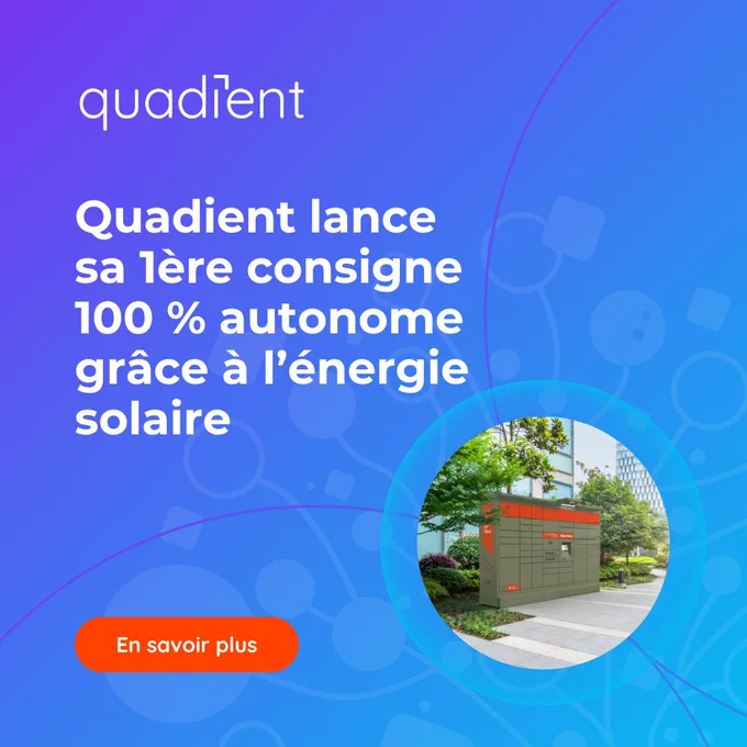 Quadient dévoile une consigne automatique alimentée à l’énergie solaire unique en son genre