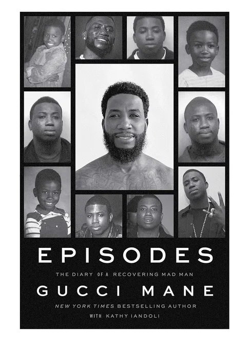 The cover of Gucci Mane’s “Episodes” book featuring a black and white photo of the rapper surrounded by black and white photos from his life