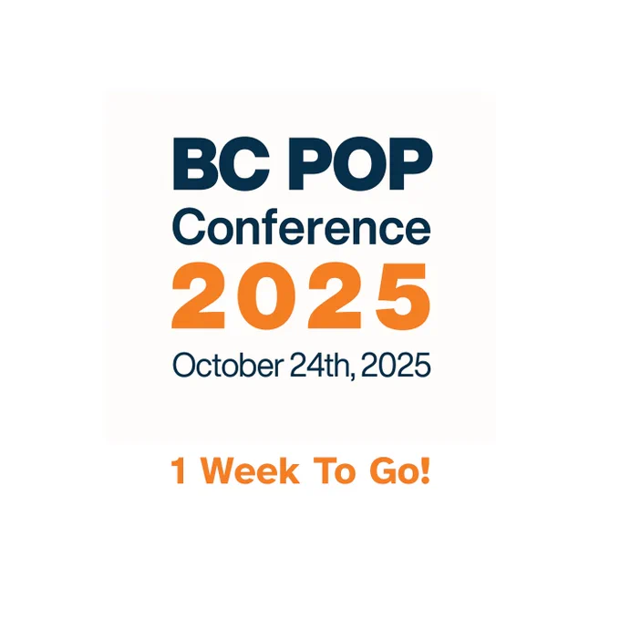 BC POP Conference 2025.  October 24th, 2025.  1 Week to go!