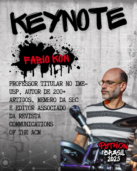 Foto com imagem de fundo que simula uma parede.
Keynote escrito na parte superior.
Fabio Kon escrito em vermelho sobre uma mancha de tinta preta.
Professor titular no IME-USP, autor de 200  artigos, membro da SBC e editor associado da revista communications of the ACM.
Foto do Fabio Kon do lado direito, usando óculos, uma camiseta listrada de grafite e branco, tocando bateria.