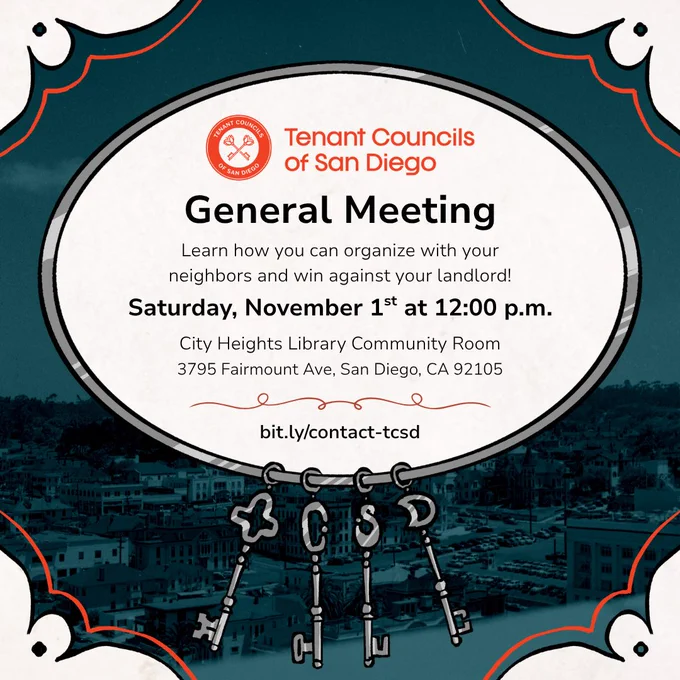 Flyer advertising TCSD's general meeting. A navy-blue toned background depicts apartments in the City of San Diego. In the foreground, the details of the meeting and TCSD's logo (a red circle with two keys crossed in an X pattern inside) as well as the details of the event are enclosed in the loop of a silver key ring. 