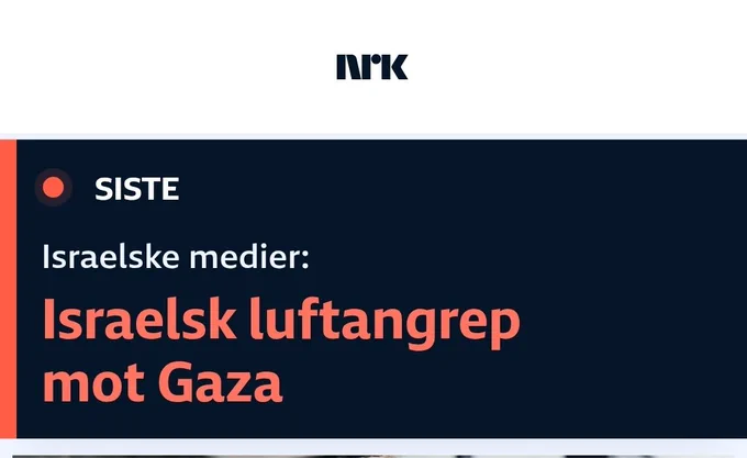Skjermdump fra NRK med tittelen «Siste» øverst i venstre hjørne. Under står teksten «Israelske medier: Israelsk luftangrep mot Gaza» i hvit og rød skrift på mørk blå bakgrunn. NRKs logo vises øverst på bildet.