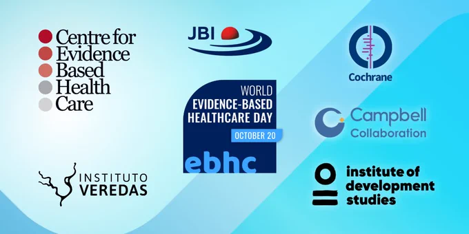 Blue background #WorldEBHCDay organising partners JBI Cochrane The Campbell Collaboration Institute of Development Studies, Centre for Evidence-based Health Care Instituto Veredas